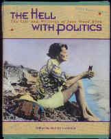 The Hell With Politics Cover edited.JPG (9743 bytes)